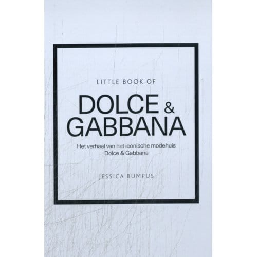 Little Book Of Dolce & Gabbana - Jessica Bumpus