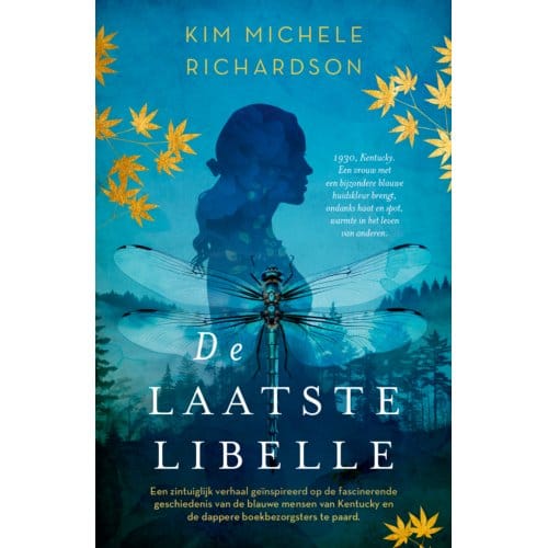 De Laatste Libelle - Kim Michele Richardson