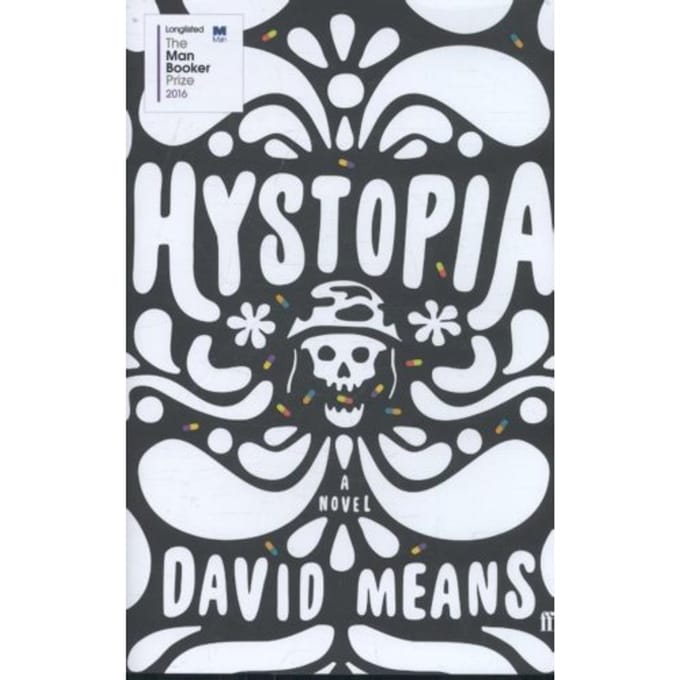 Hystopia - David Means