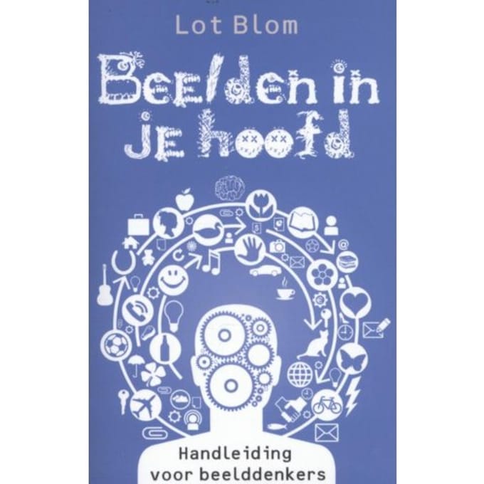 Beelden In Je Hoofd - Lot Blom