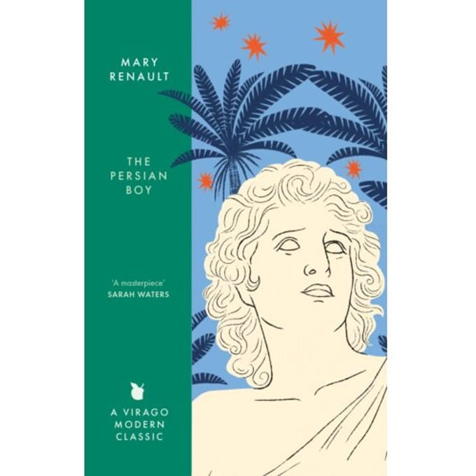 The Persian Boy - Virago Modern Classics - Mary Renault