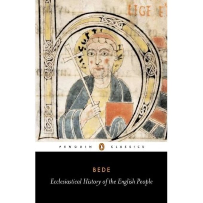 Ecclesiastical History Of The English People - Classics S - Bede