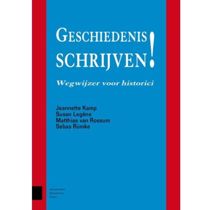 Geschiedenis Schrijven! - Jeannette Kamp