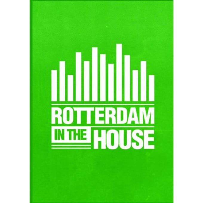 Rotterdam In The House - Ronald Tukker