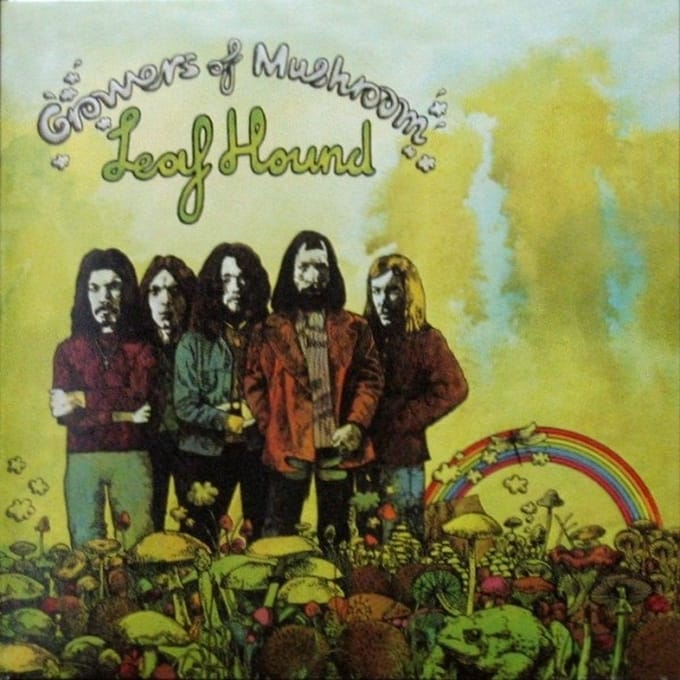 Leaf Hound - Growers Of Mushroom (LP)