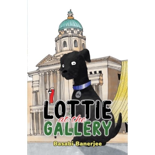 Lottie At The Gallery - Basabi Banerjee