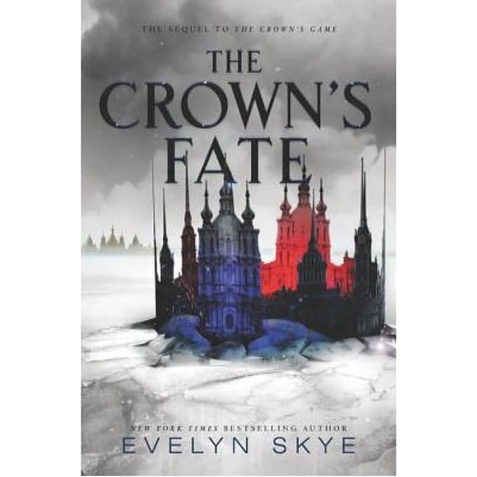 The Crown's Fate - Evelyn Skye