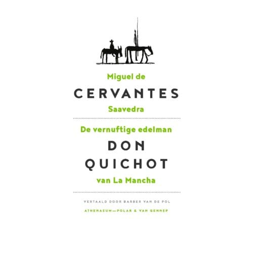 De Vernuftige Edelman Don Quichot Van La Mancha - Perpetua - Miguel de Cervantes Saavedra