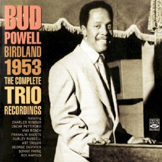 Birdland '53 - Complete Trio Recordings - Bud Powell -trio-