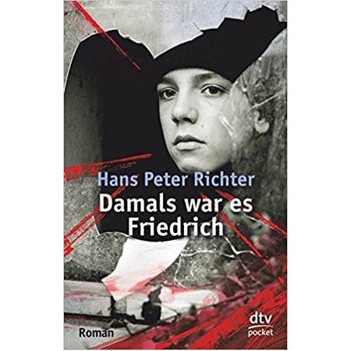 Damals War Es Friedrich - Richter, Hans Peter