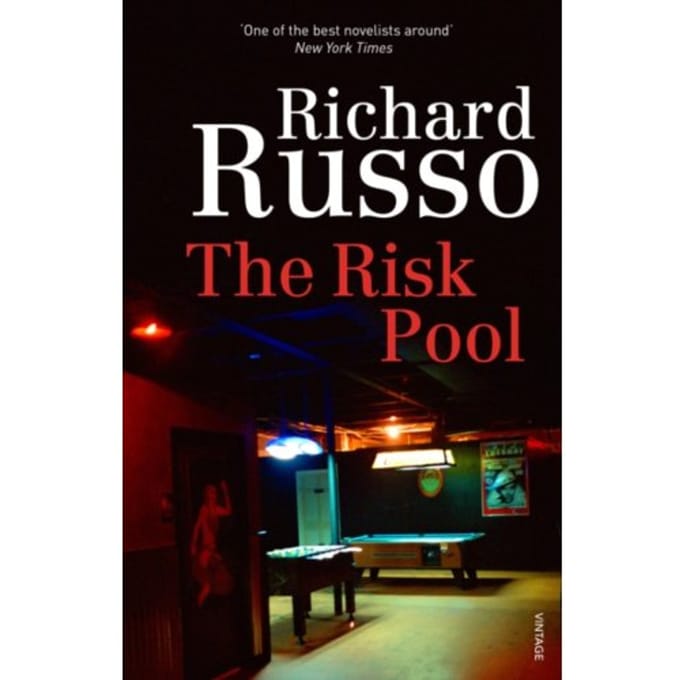 The Risk Pool - Richard Russo