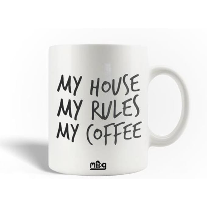 Mug en Céramique Citation My House My Rules My Coffee
