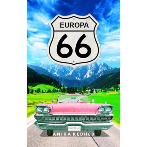 Route 66 Europa - Anika Redhed