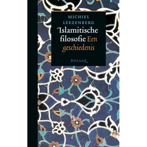 Islamitische Filosofie - Michiel Leezenberg
