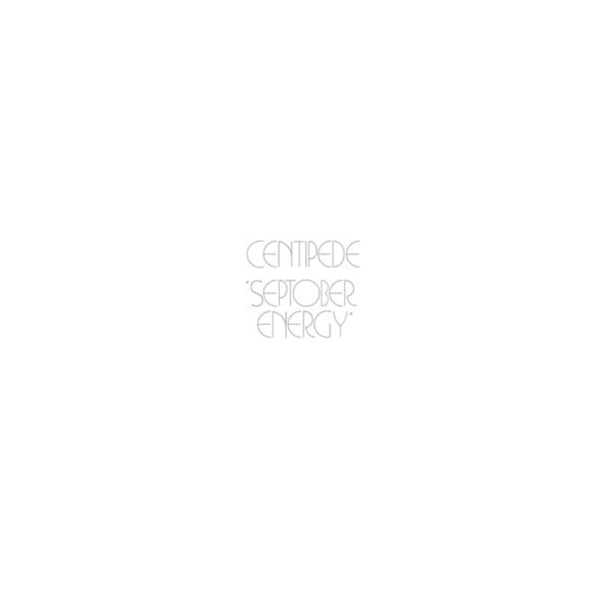Centipede - Septober Energy (2 LP)
