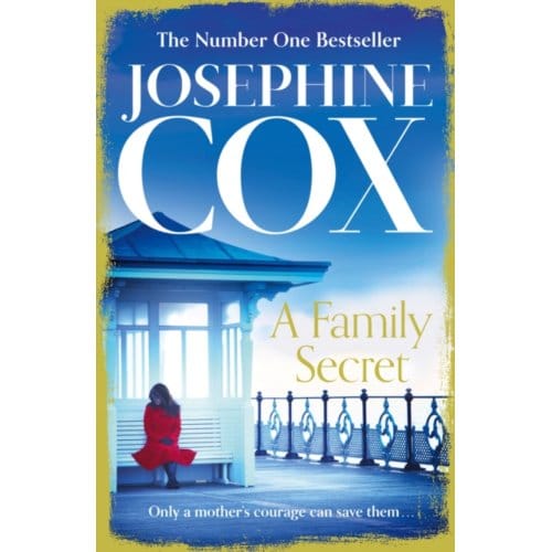 A Family Secret - Josephine Cox