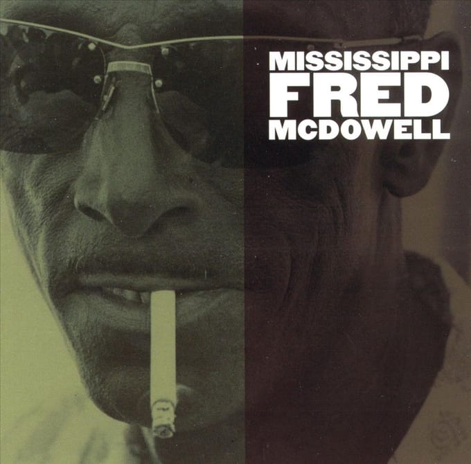 Mississippi Fred Mcdowell