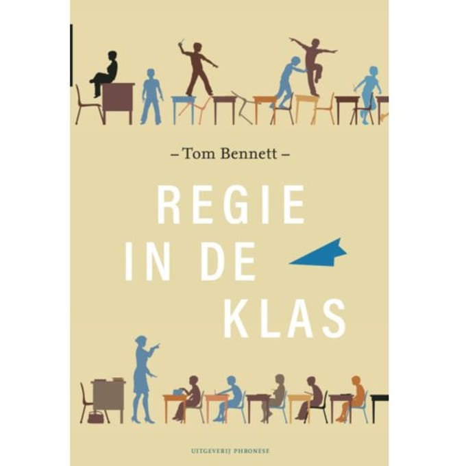 Regie In De Klas - Tom Bennett
