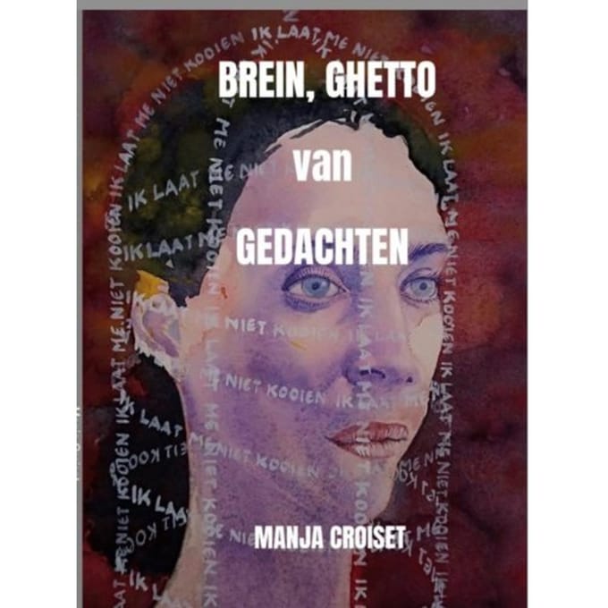Brein, Ghetto Van Gedachten - Manja Croiset