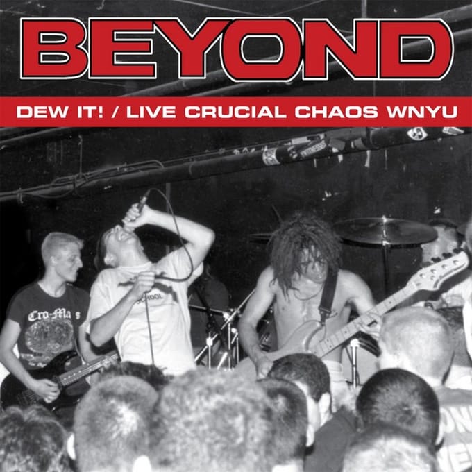 Beyond - Dew It! / Live Crucial Chaos WNYU (LP)