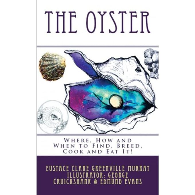 The Oyster - Eustace Clare Grenville Murray