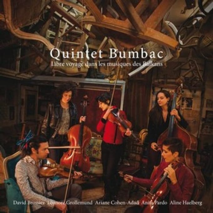 Libre Voyage Dans Les Musiques Des Balkans - Bumbac Quintet