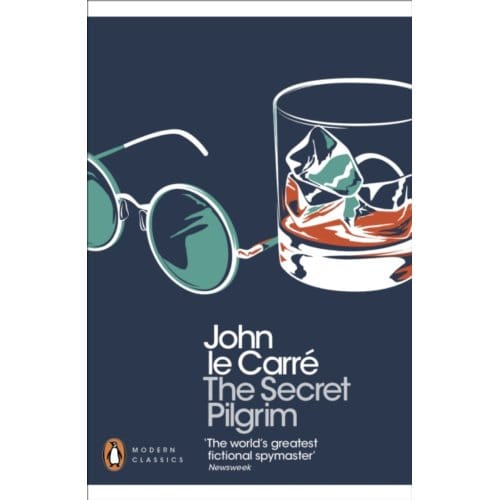The Secret Pilgrim - Penguin Modern Classics - John le Carre