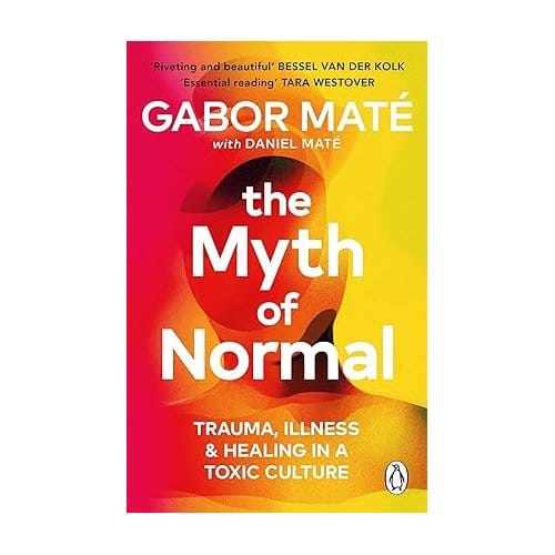 The Myth Of Normal - Vermilion - Mate, Gabor