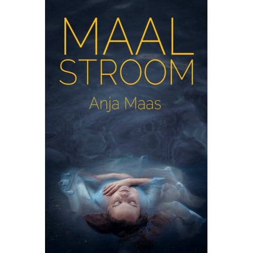 Maalstroom - Anja Maas