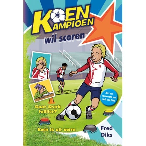 Koen Kampioen Wil Scoren - Koen Kampioen - Fred Diks