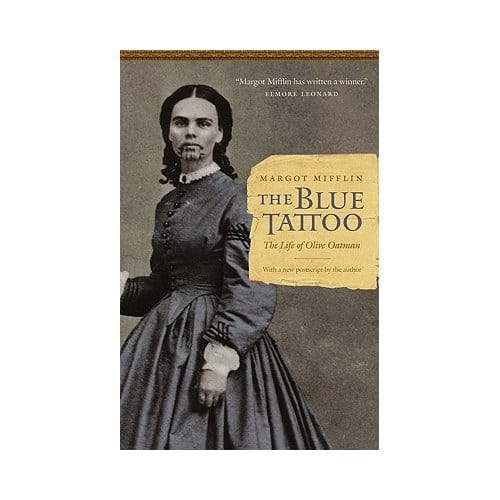 The Blue Tattoo - Margot Mifflin
