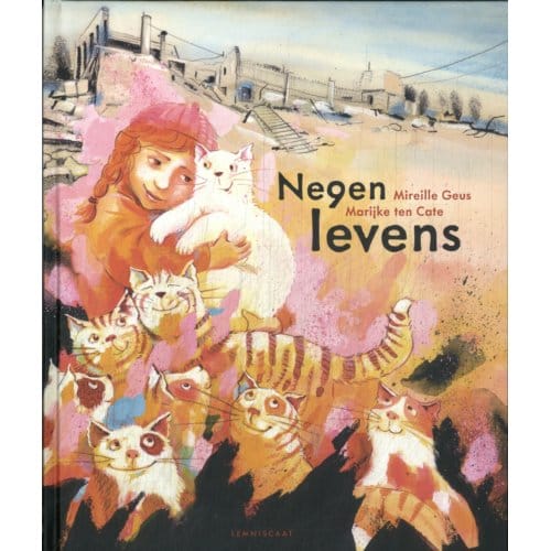 Negen Levens - Mireille Geus