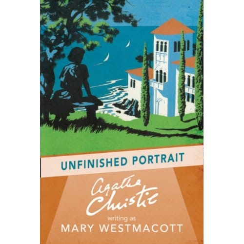 Unfinished Portrait - Agatha Christie