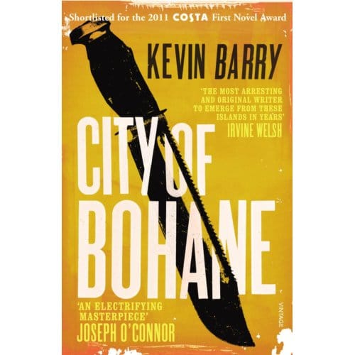 City Of Bohane - Kevin Barry