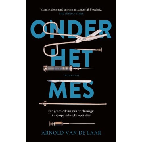 Onder Het Mes - Arnold van de Laar