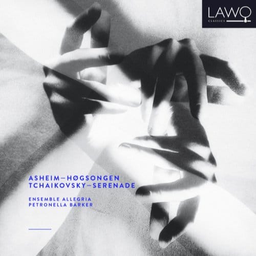 Asheim: Hogsongen / Tchaikovsky: Serenade - Ensemble Allegria