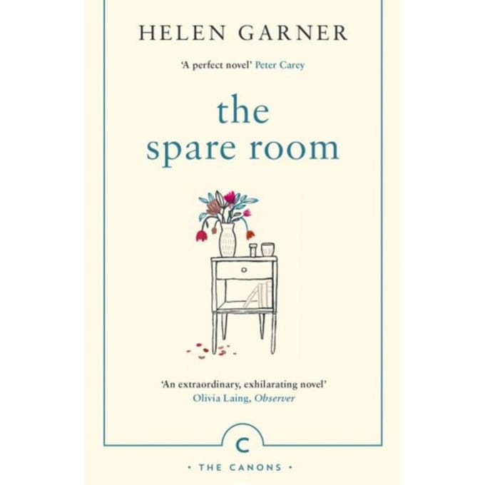 The Spare Room - Canons - Helen Garner