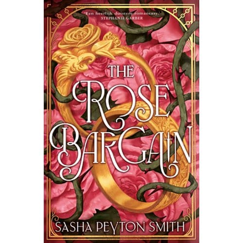 The Rose Bargain - Sasha Peyton Smith