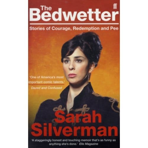 The Bedwetter - Sarah Silverman
