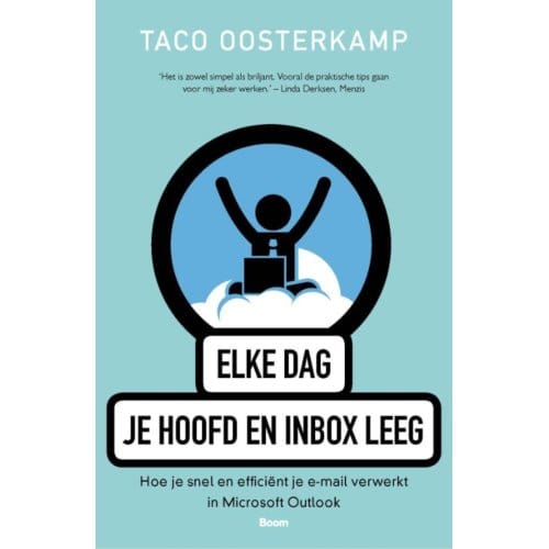 Elke Dag Je Hoofd En Inbox Leeg - Taco Oosterkamp