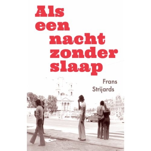 Als Een Nacht Zonder Slaap - Frans Strijards