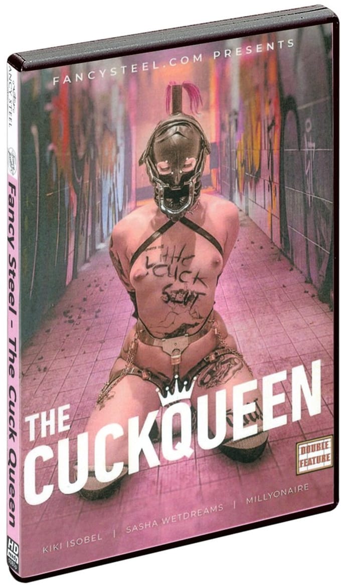 Fancy Steel-the Cuckqueen