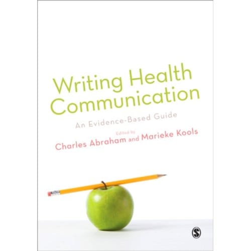 Writing Health Communication: An Evidence-Based Guide - Abraham