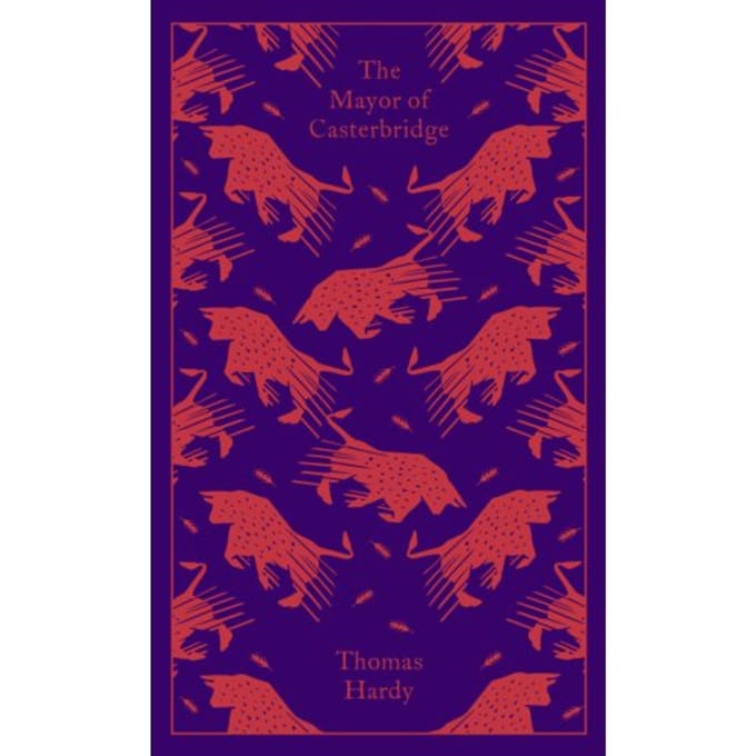 The Mayor Of Casterbridge - Penguin Clothbound Classics - Thomas Hardy