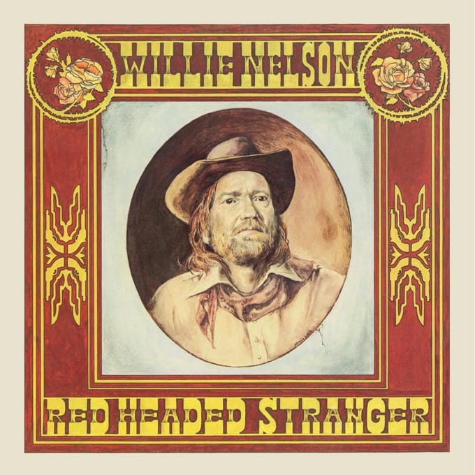 Red Headed Stranger - Willie Nelson