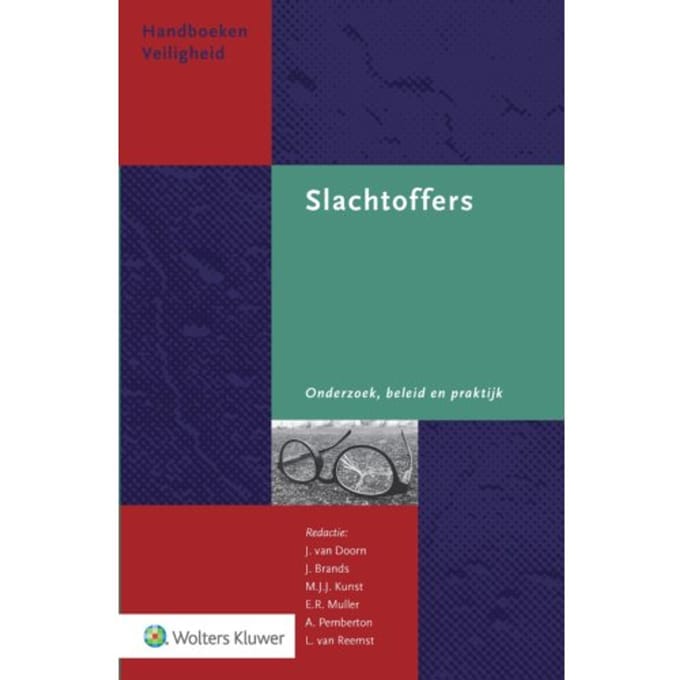Slachtoffers: Onderzoek, Beleid En Praktijk