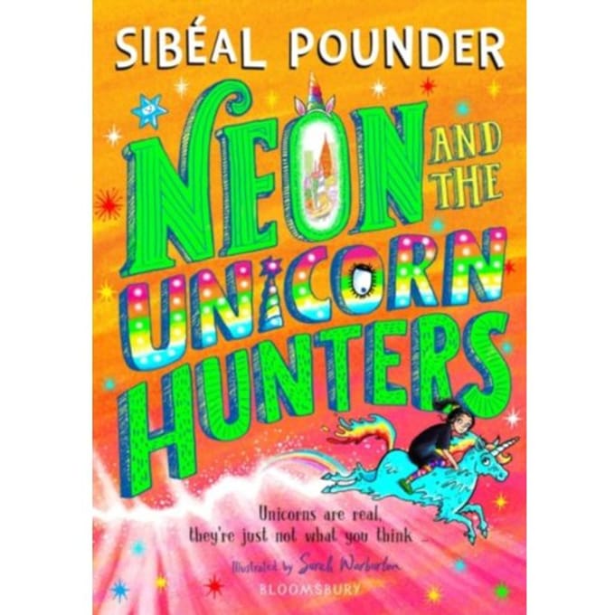 Neon And The Unicorn Hunters - Sibeal Pounder