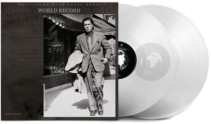 Neil Young & Crazy Horse - World Record (Indie Only Clear Vinyl)