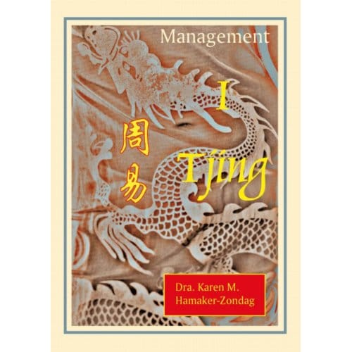 Management I Tjing - K.M. Hamaker-Zondag