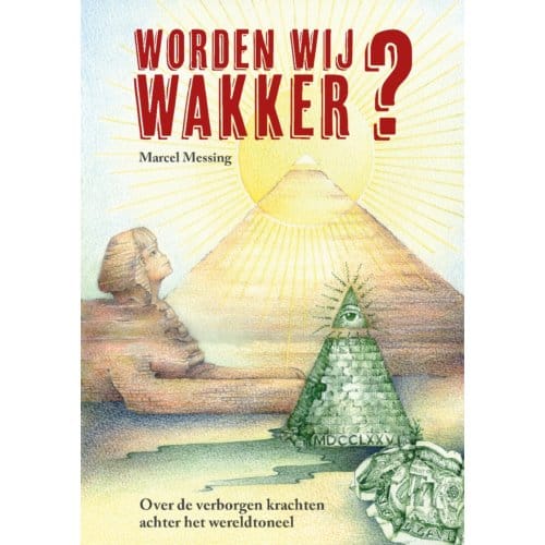 Worden Wij Wakker? - Marcel Messing
